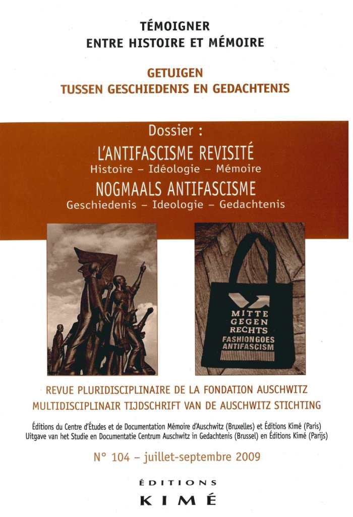 No. 104 (09/2009) Anti-fascism Revisited: History, Ideology, Remembrance