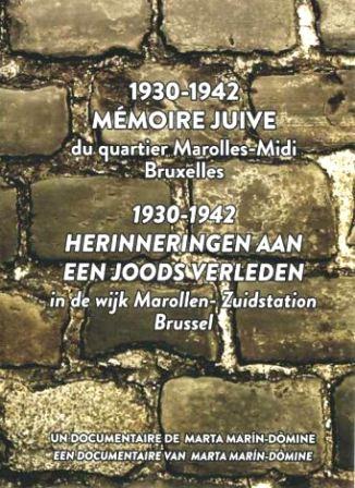 1930-1942: Jewish Memories of the Marolles-Midi District of Brussels