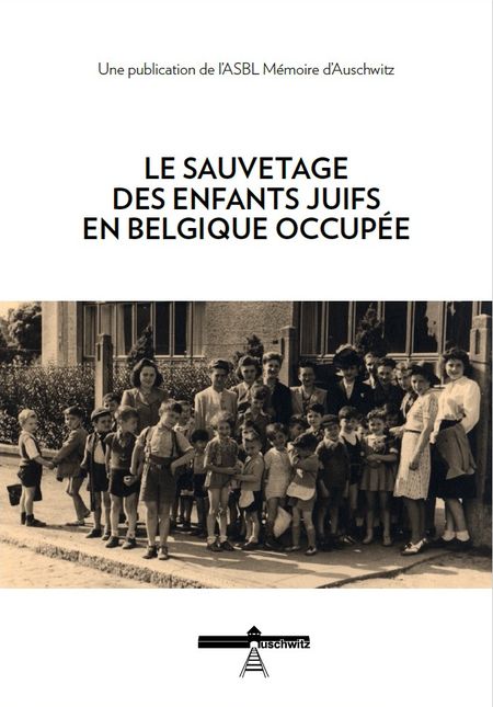 Le sauvetage des enfants juifs en Belgique occupée